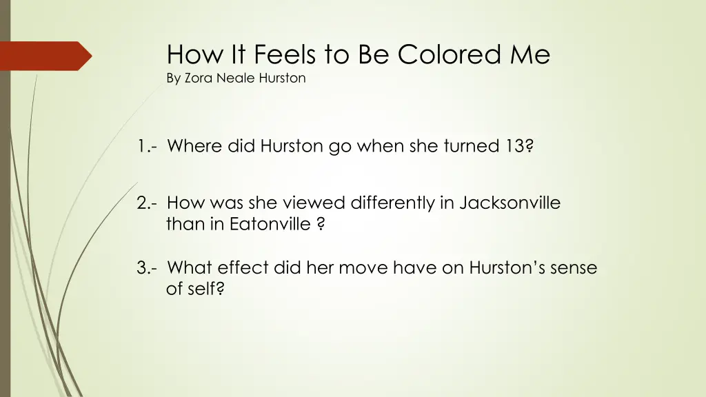 how it feels to be colored me by zora neale 5