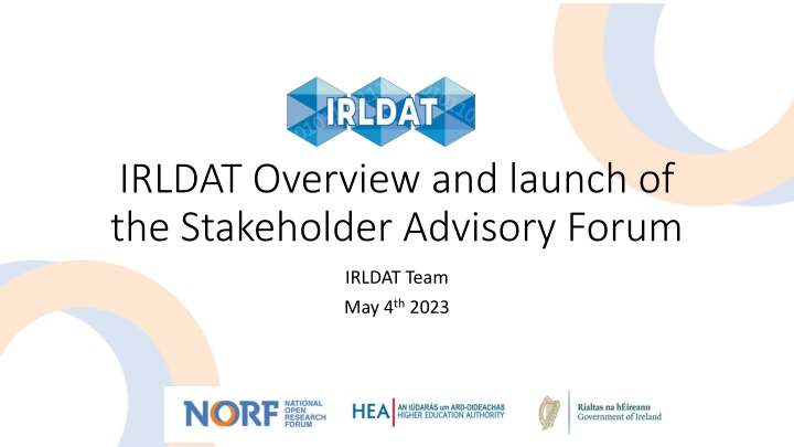 irldat overview and launch of the stakeholder