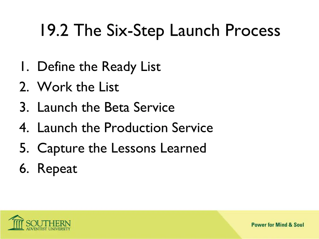 19 2 the six step launch process