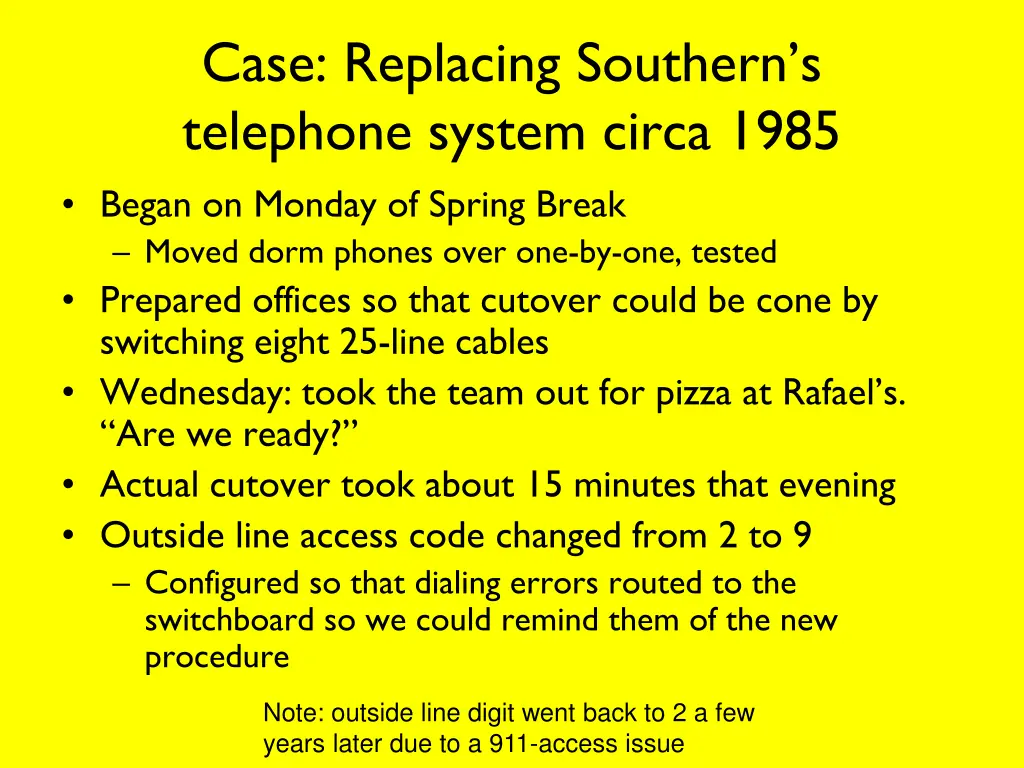 case replacing southern s telephone system circa