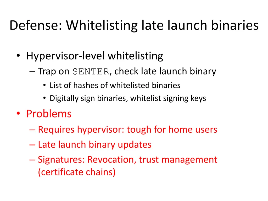 defense whitelisting late launch binaries