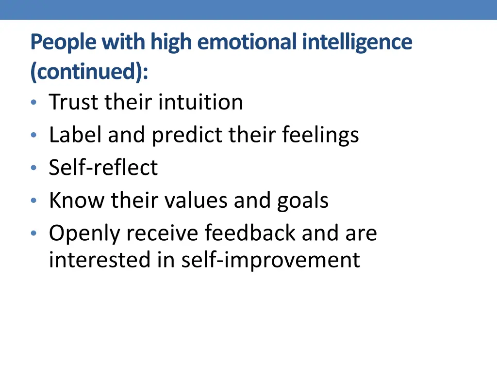 people with high emotional intelligence continued