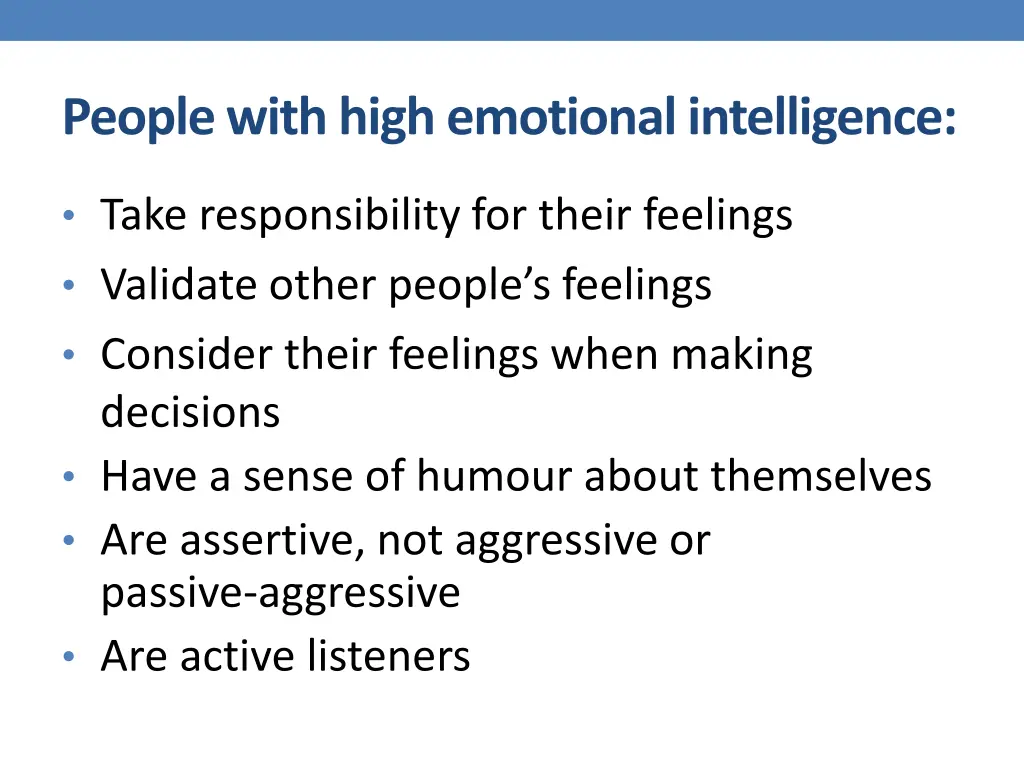 people with high emotional intelligence