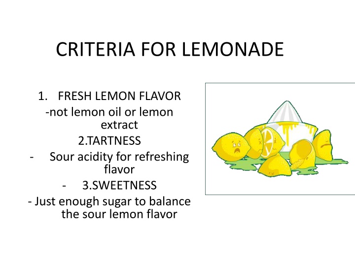 criteria for lemonade