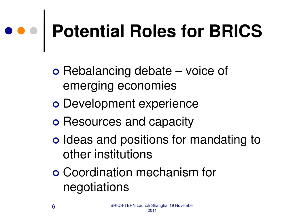 potential roles for brics