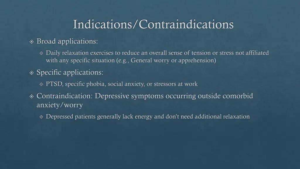 indications contraindications