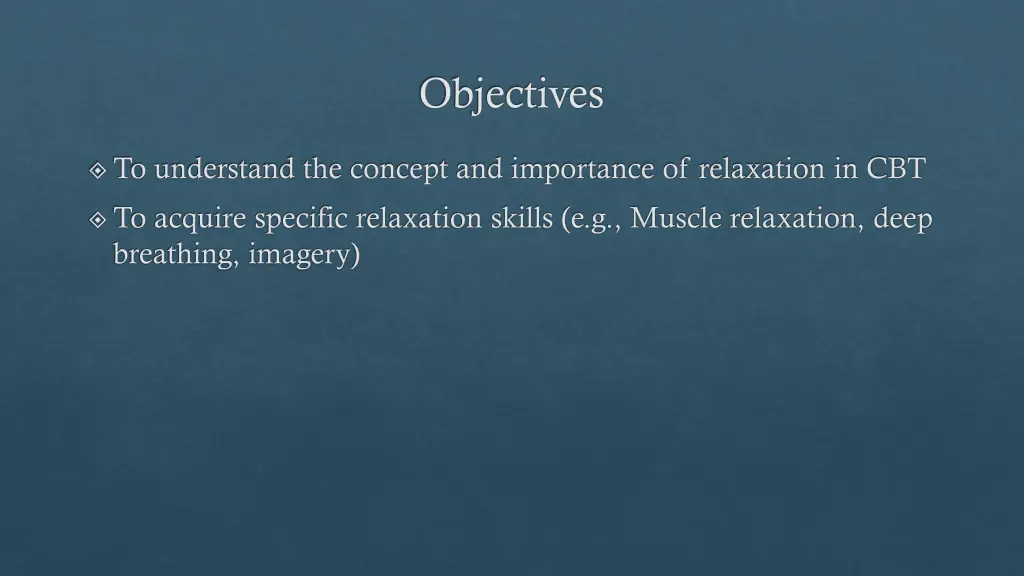 objectives