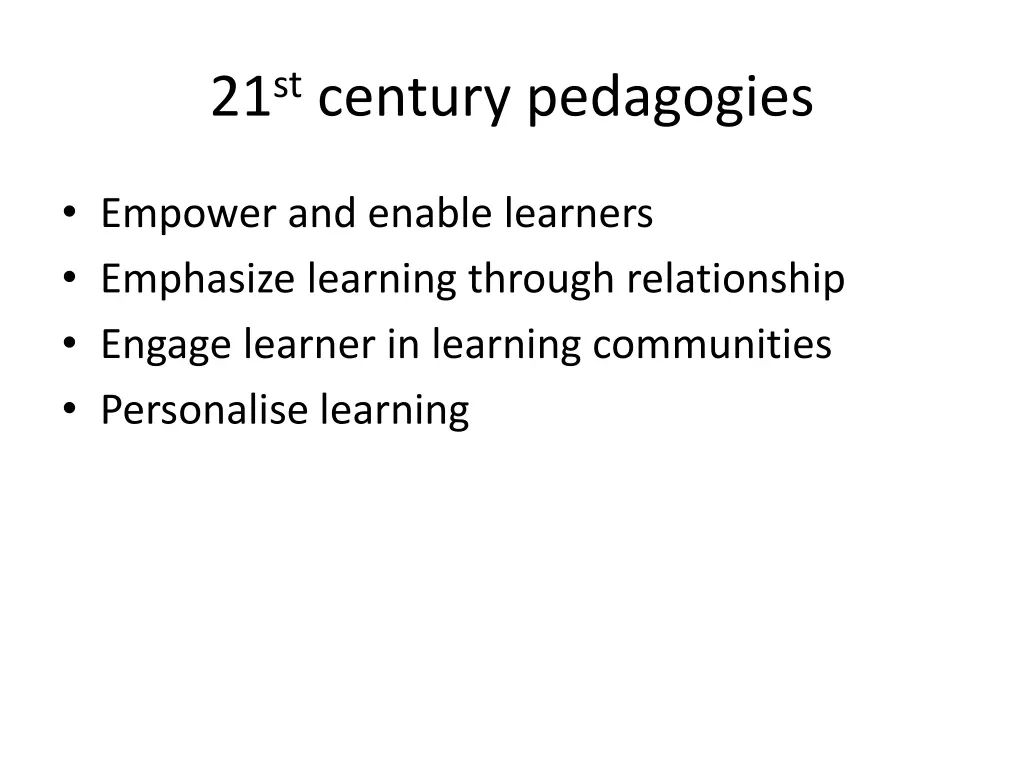 21 st century pedagogies