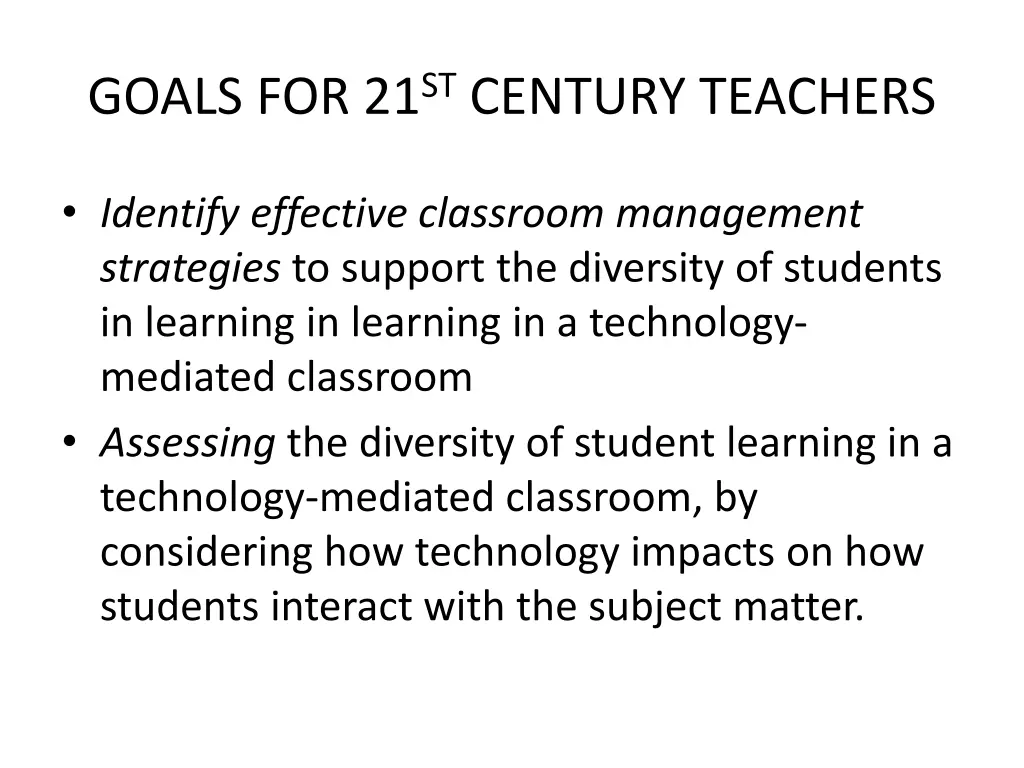 goals for 21 st century teachers 1