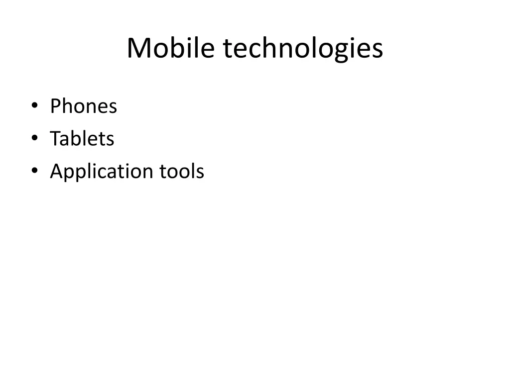 mobile technologies