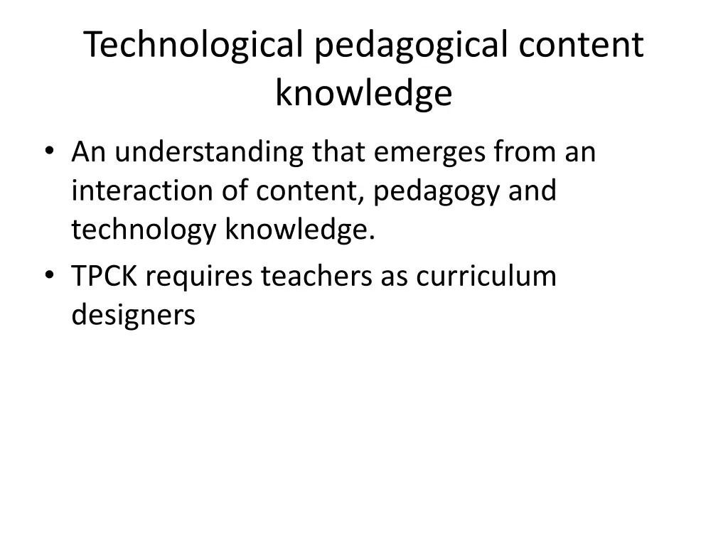 technological pedagogical content knowledge 2