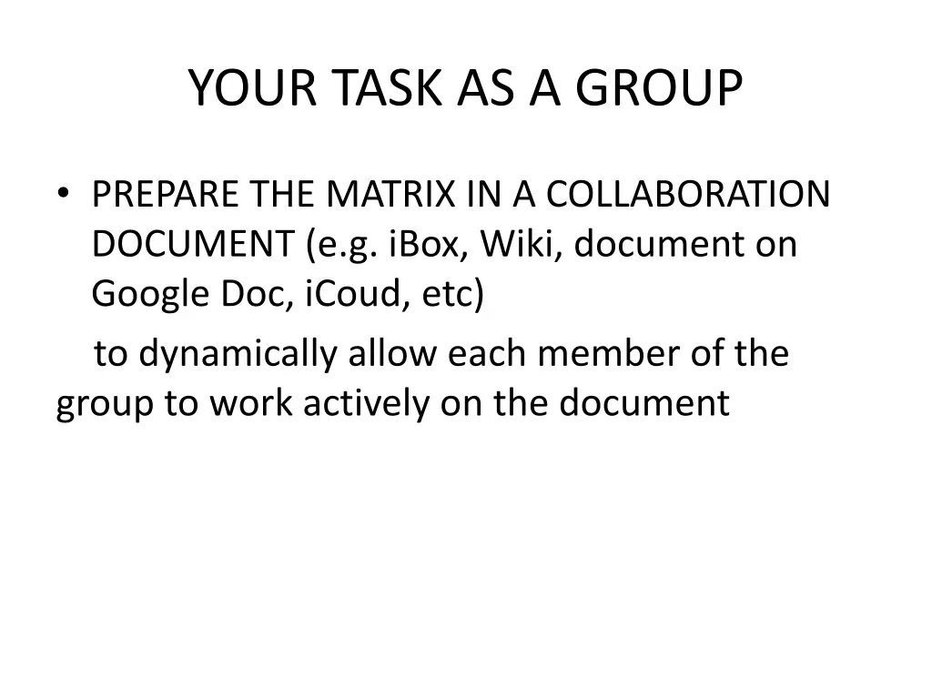 your task as a group