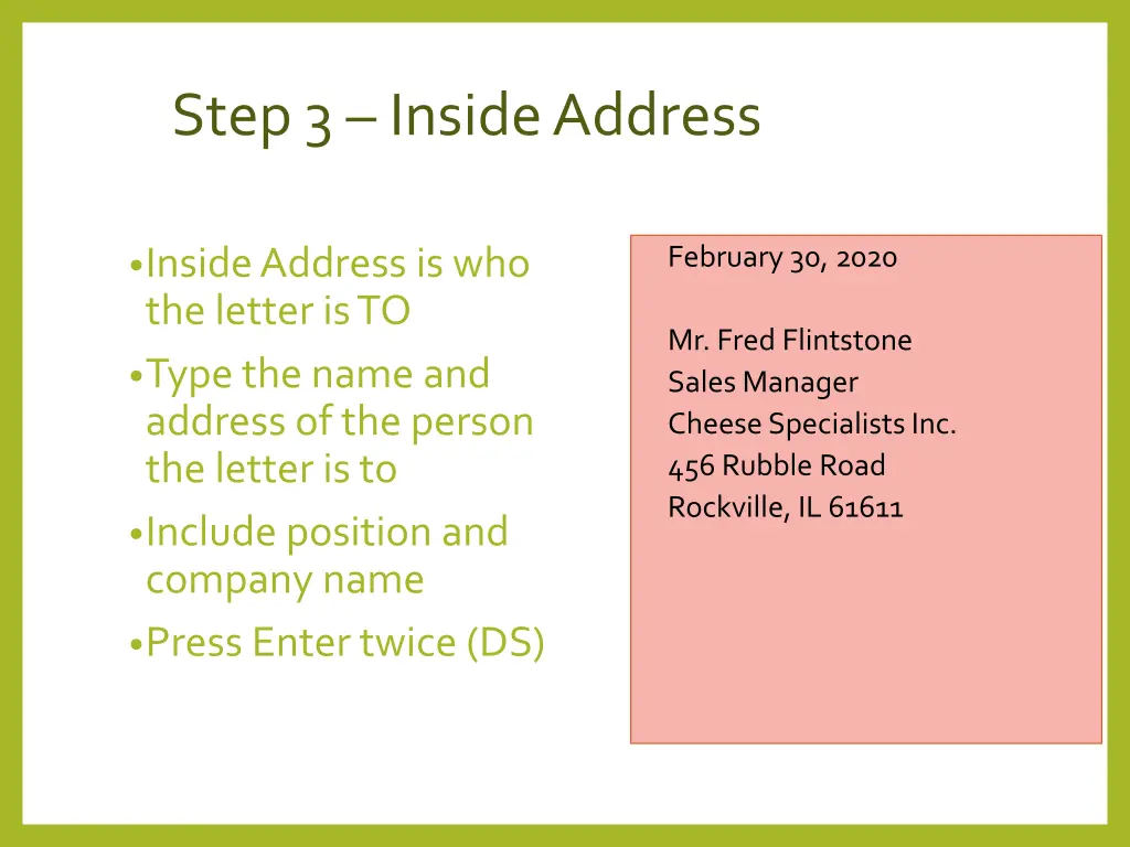 step 3 inside address