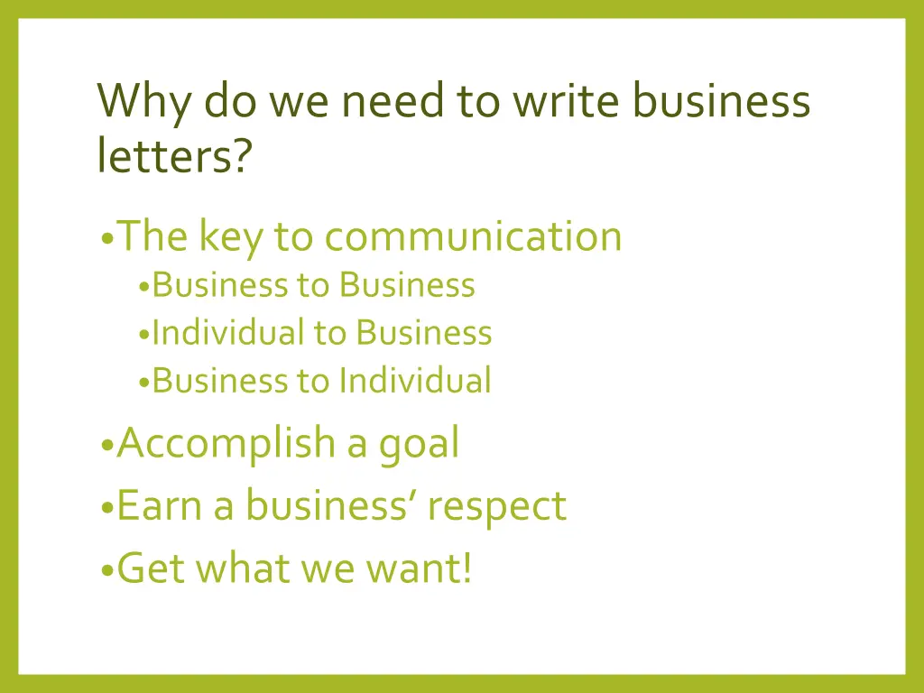 why do we need to write business letters