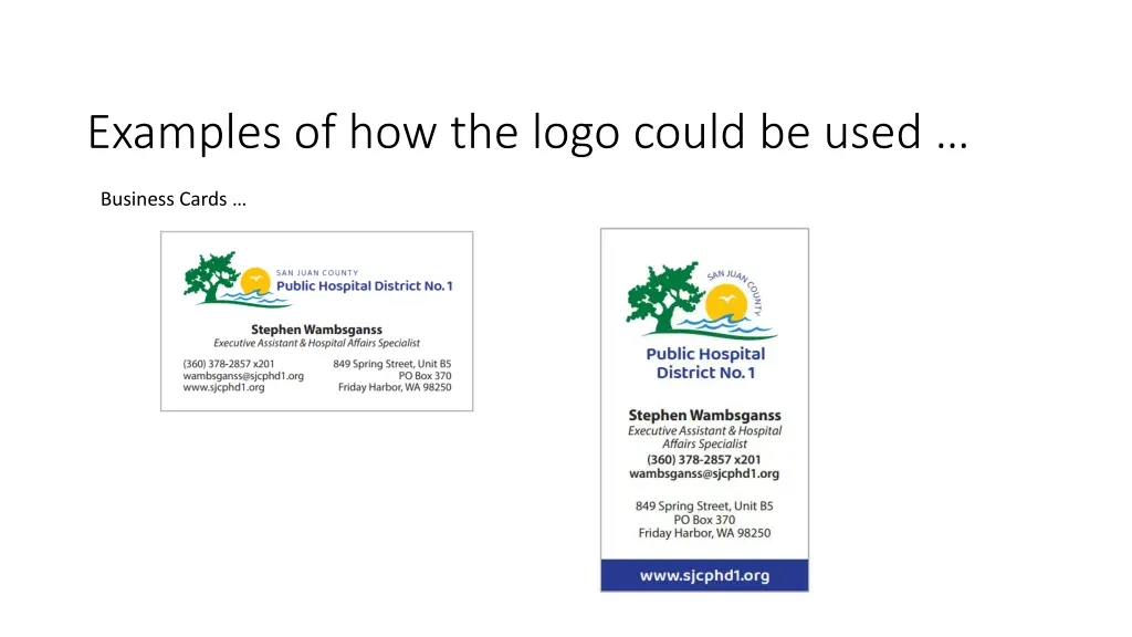 examples of how the logo could be used