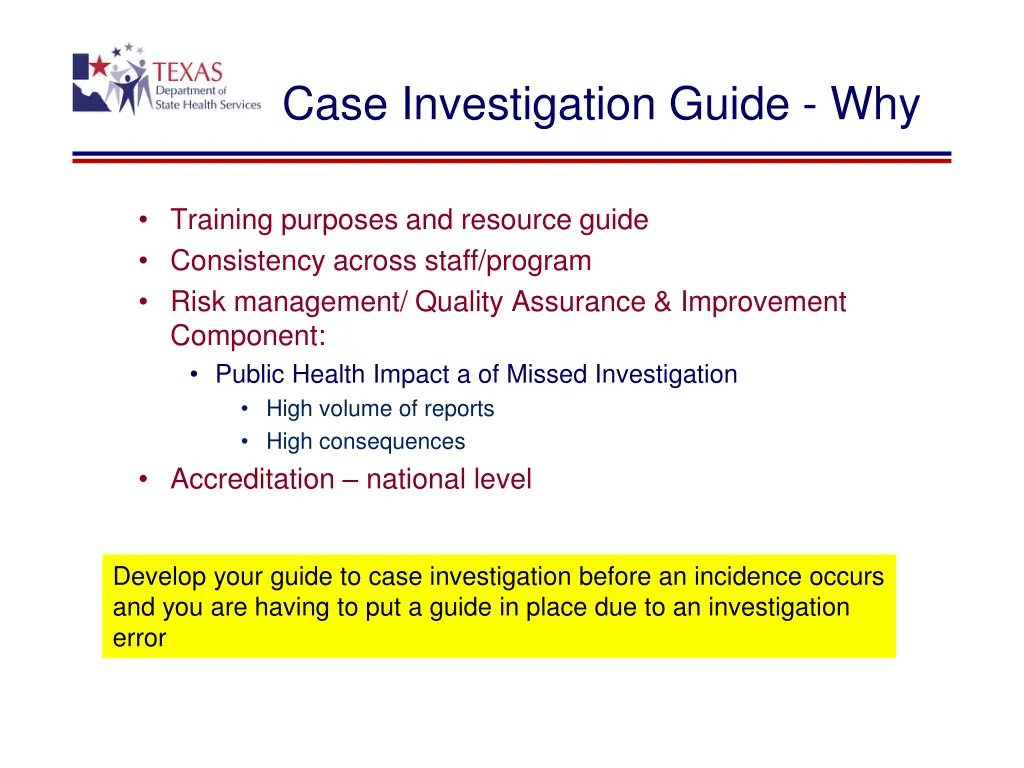 case investigation guide why