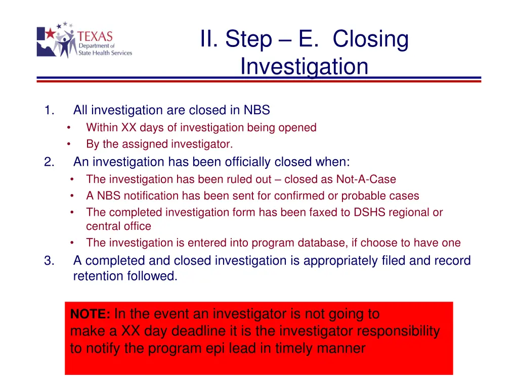 ii step e closing investigation