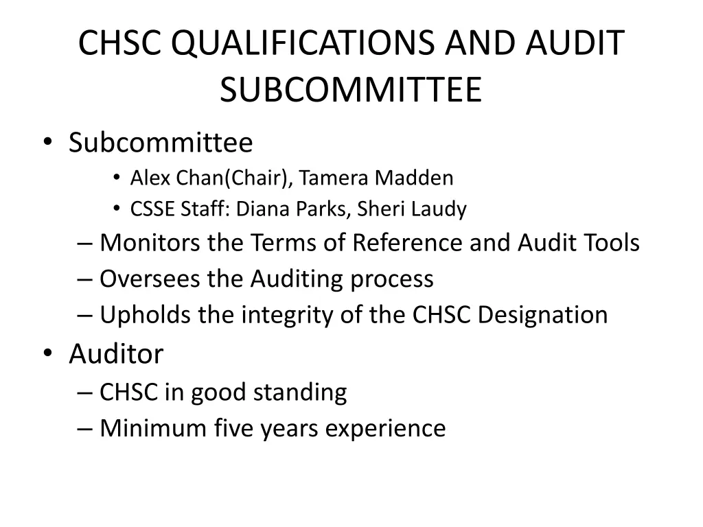 chsc qualifications and audit subcommittee