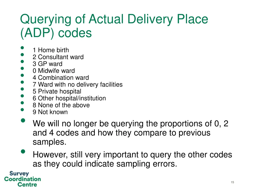 querying of actual delivery place adp codes