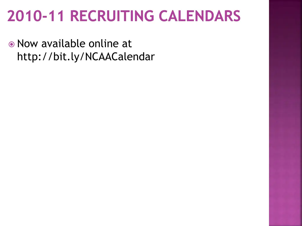 2010 11 recruiting calendars