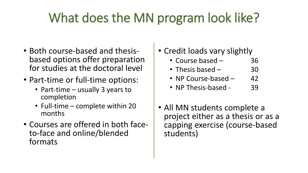 what does the mn program look like what does