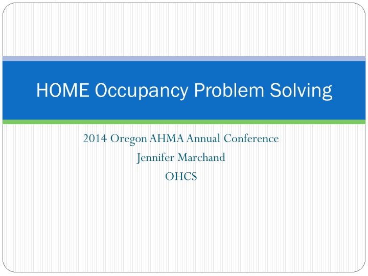 home occupancy problem solving