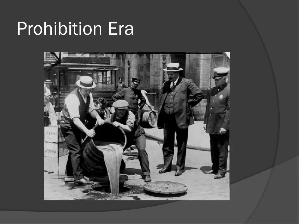 prohibition era