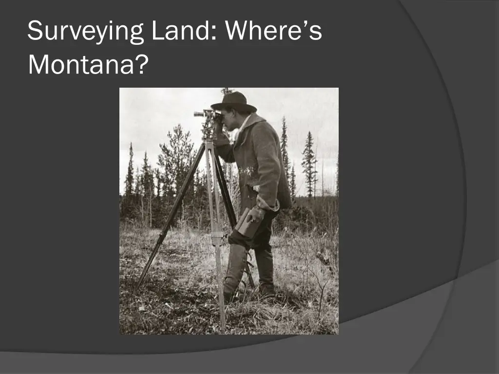 surveying land where s montana