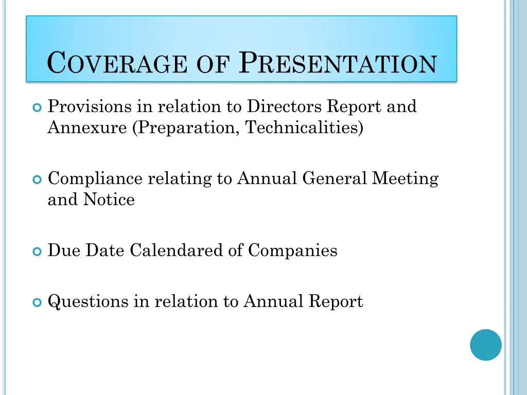 c overage of p resentation