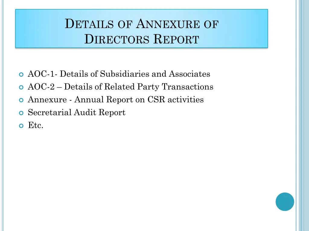 d etails of a nnexure of d irectors r eport