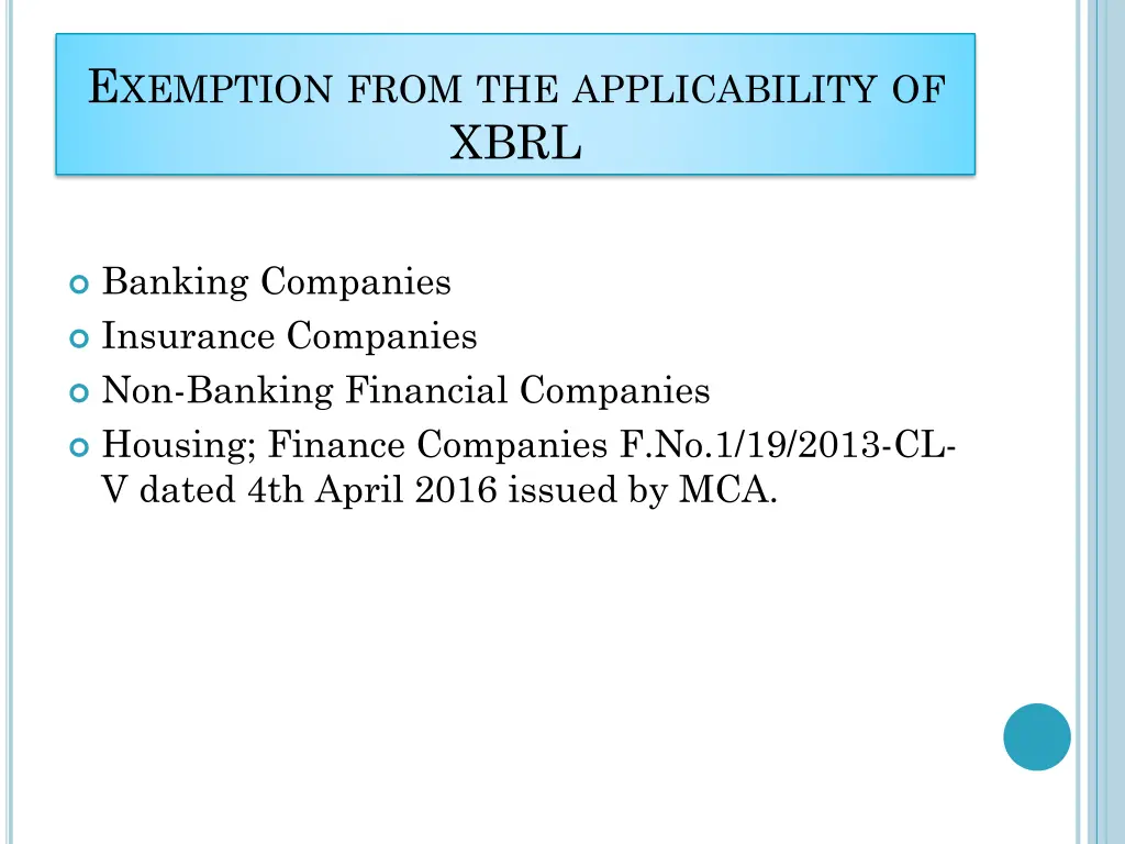 e xemption from the applicability of xbrl