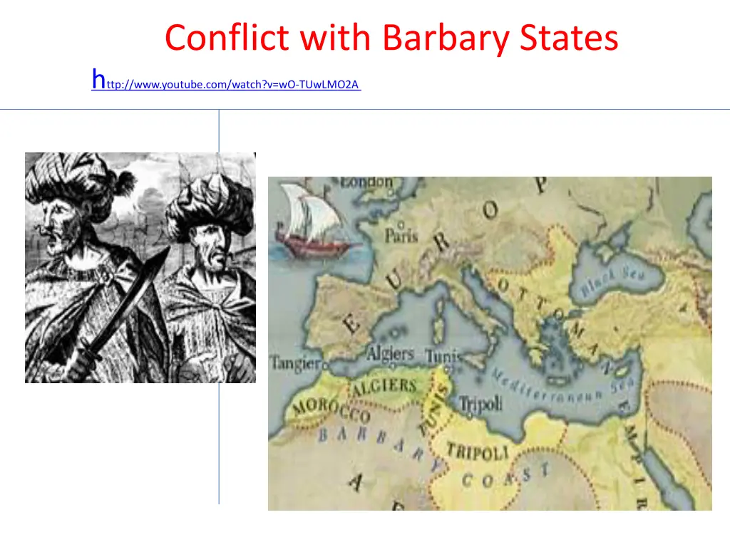 conflict with barbary states h ttp www youtube