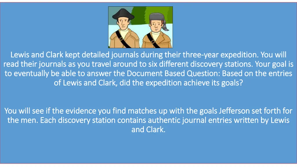 lewis and clark kept detailed journals during