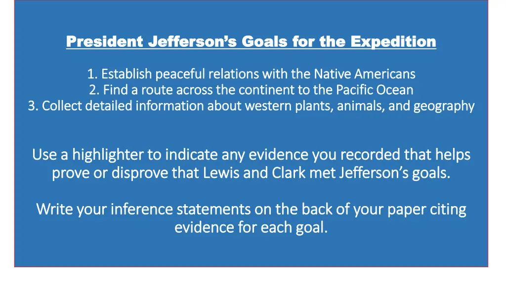 president jefferson s goals for the expedition