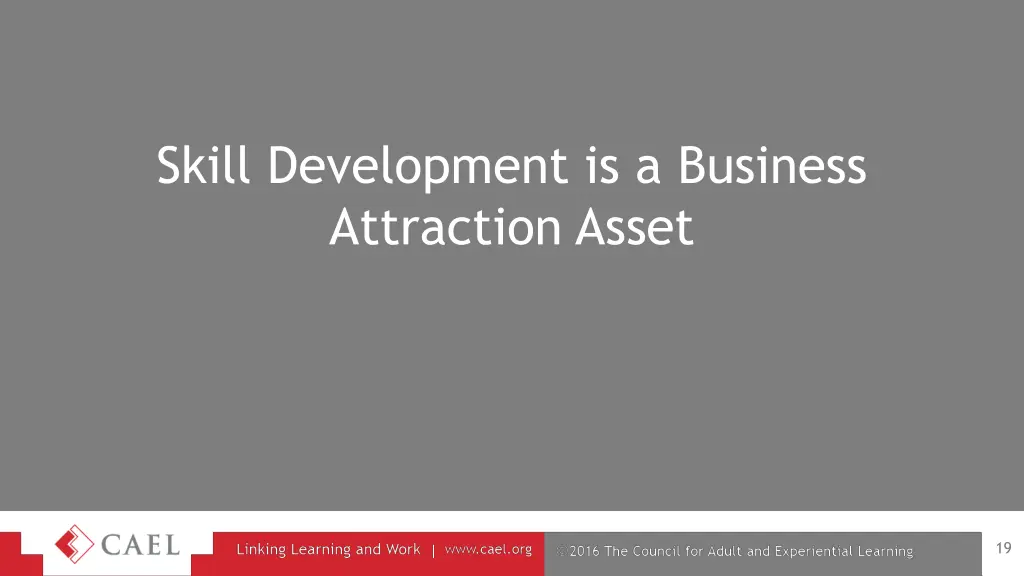 skill development is a business attraction asset
