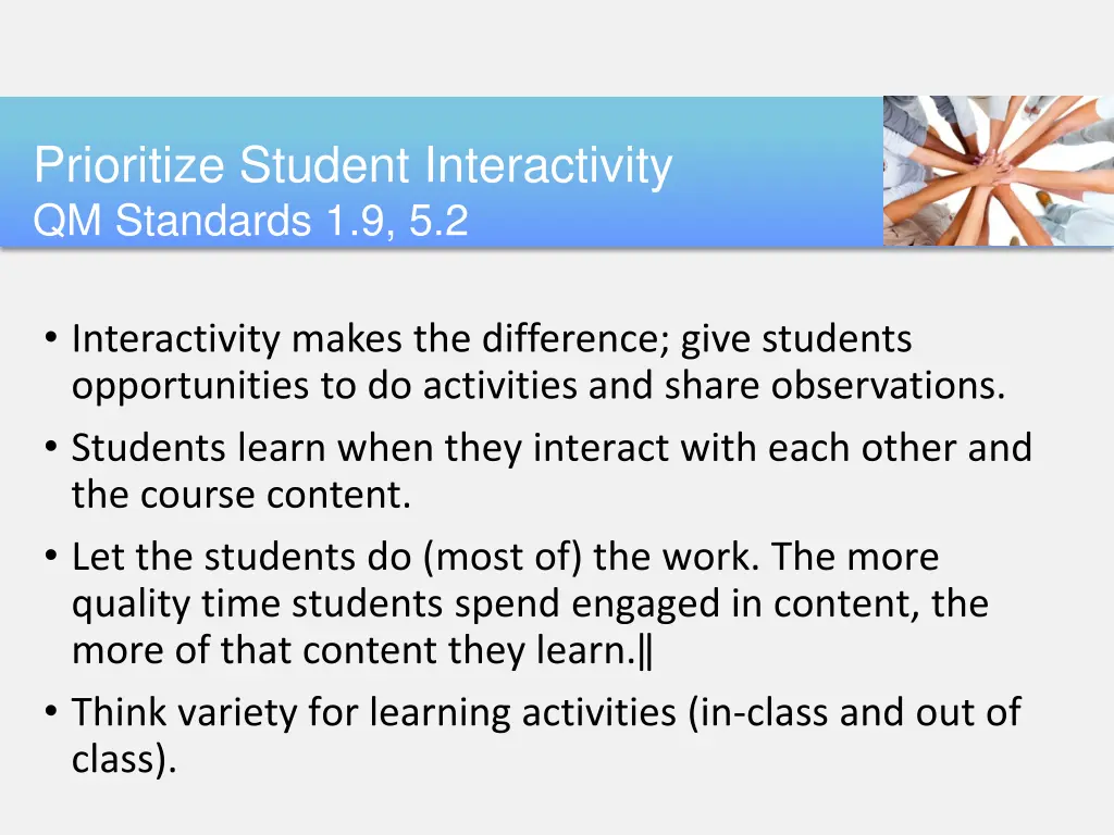 prioritize student interactivity qm standards