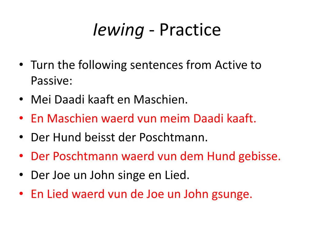 iewing practice