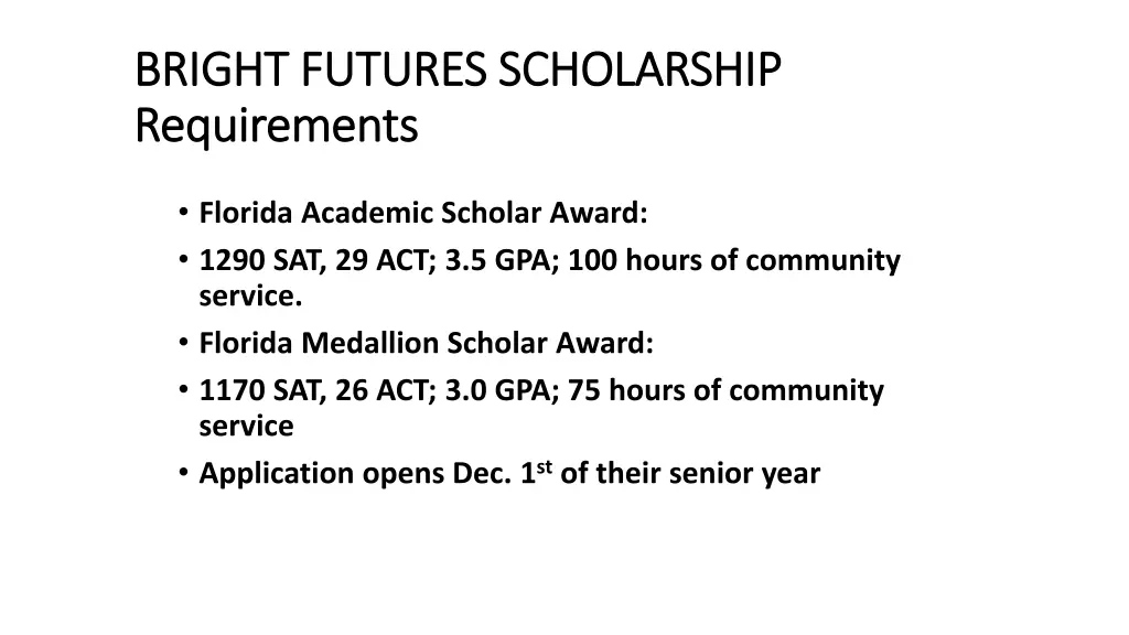 bright futures scholarship bright futures