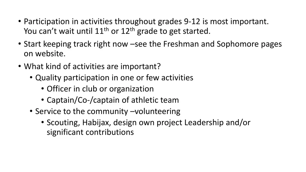 participation in activities throughout grades