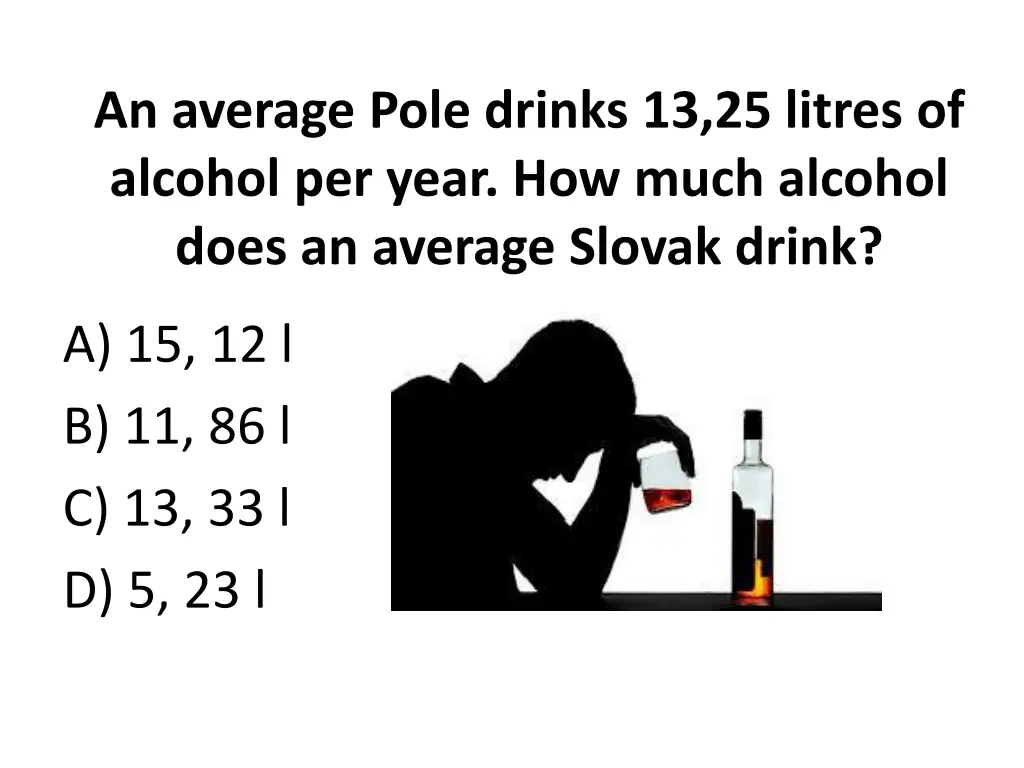 an average pole drinks 13 25 litres of alcohol