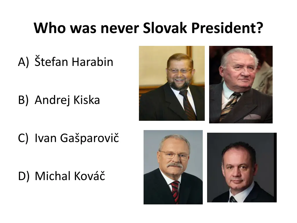 who was never slovak president