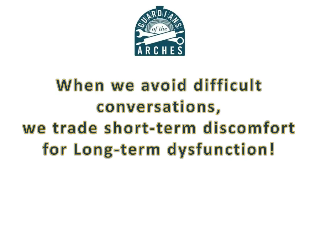 when we avoid difficult conversations we trade