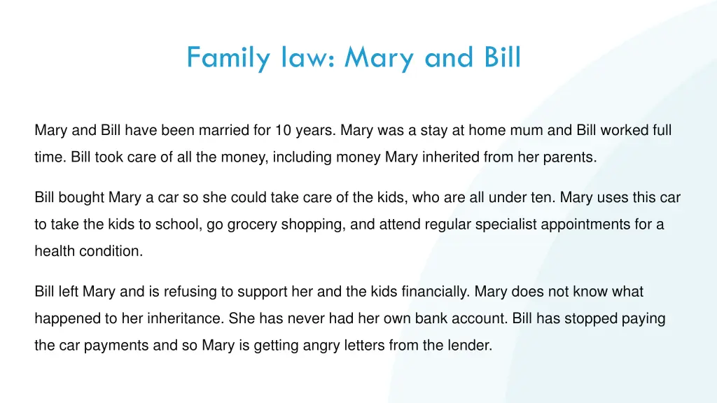 family law mary and bill