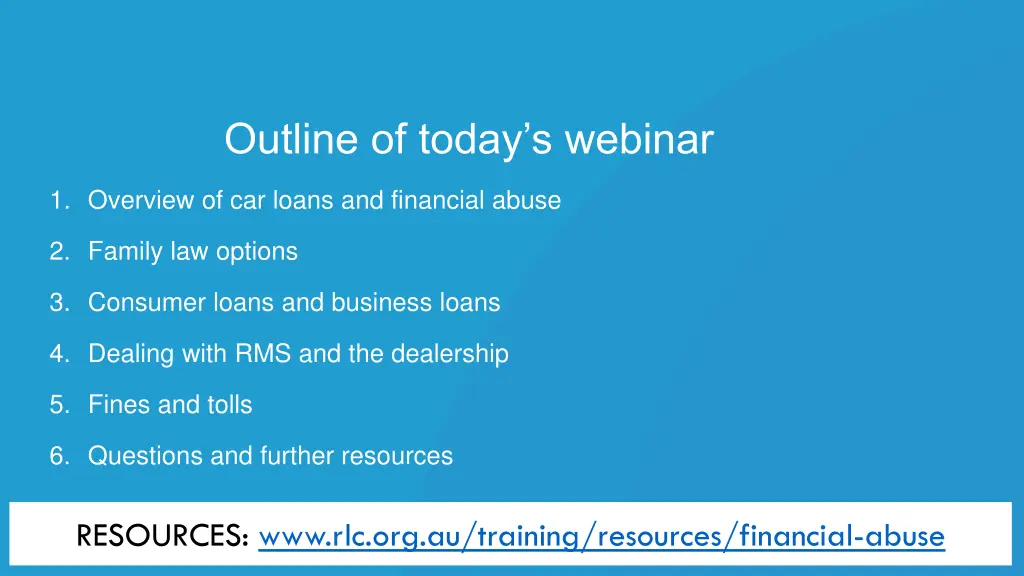 outline of today s webinar