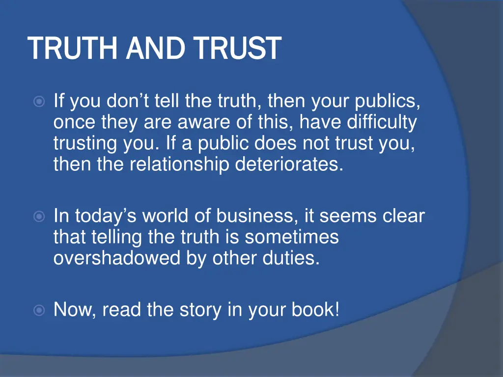 truth and trust truth and trust