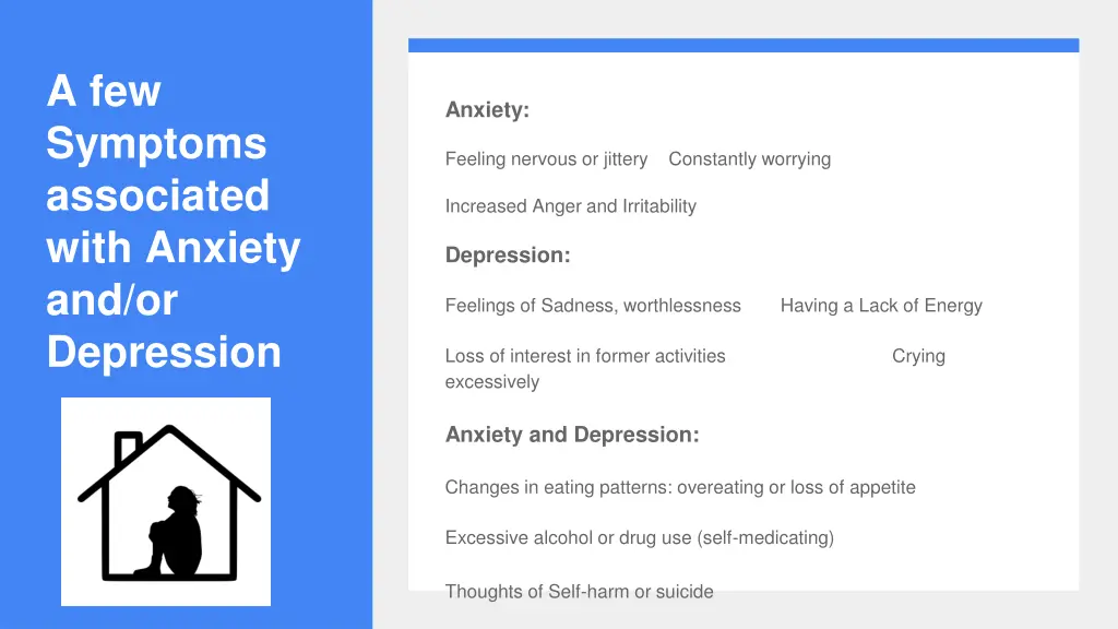 a few symptoms associated with anxiety