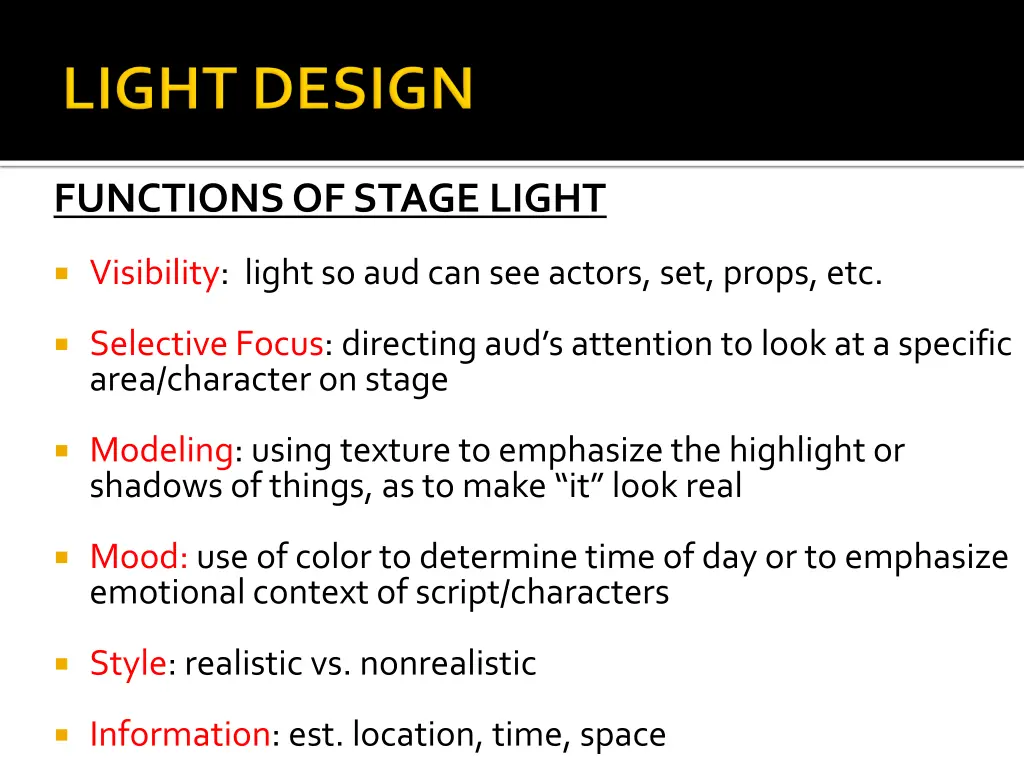 functions of stage light