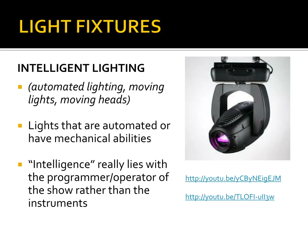 intelligent lighting