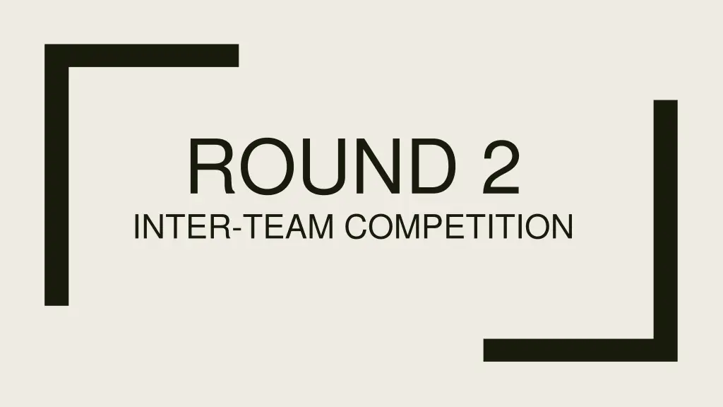 round 2 inter team competition