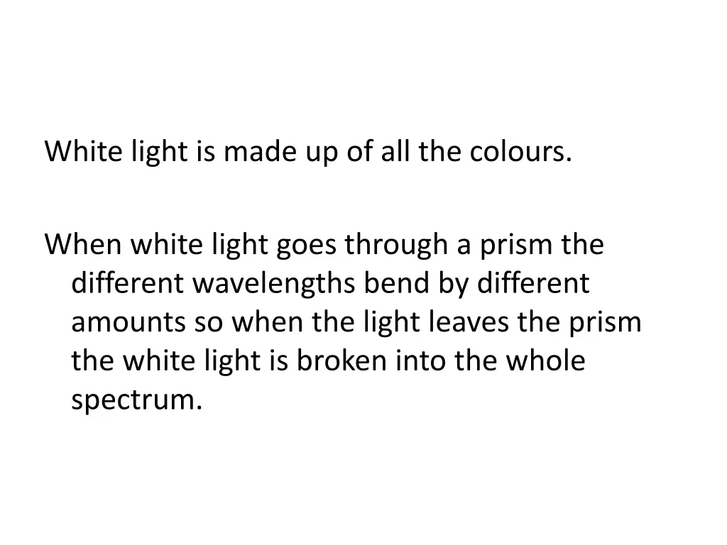 white light is made up of all the colours